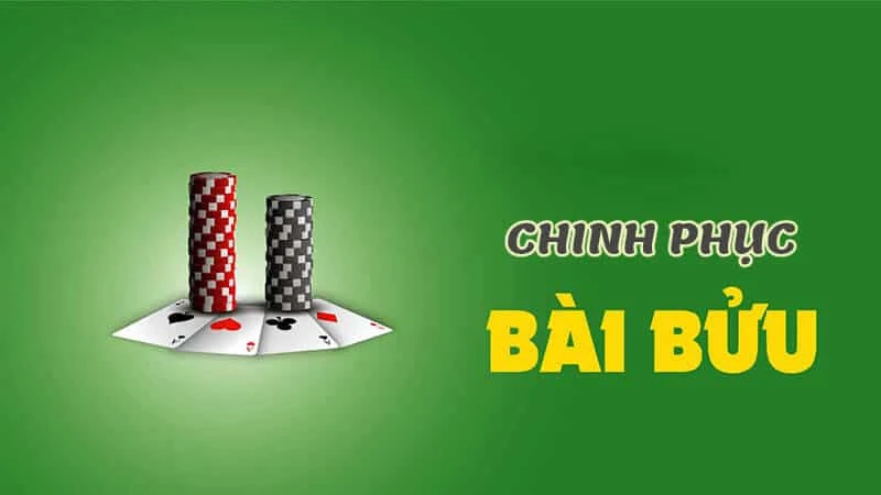 Kinh Nghiệm Cần Biết Trong Cách Chơi Bài Bửu